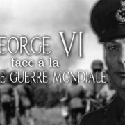 George vi seconde guerre mondiale
